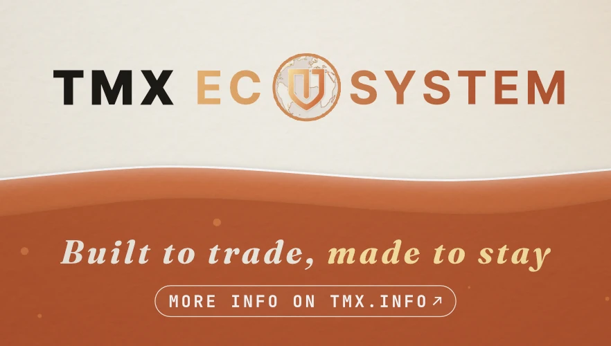 The TMX Ecosystem banner: the wordmark with the globe shield mark and the line 'Built to trade, made to stay'.
